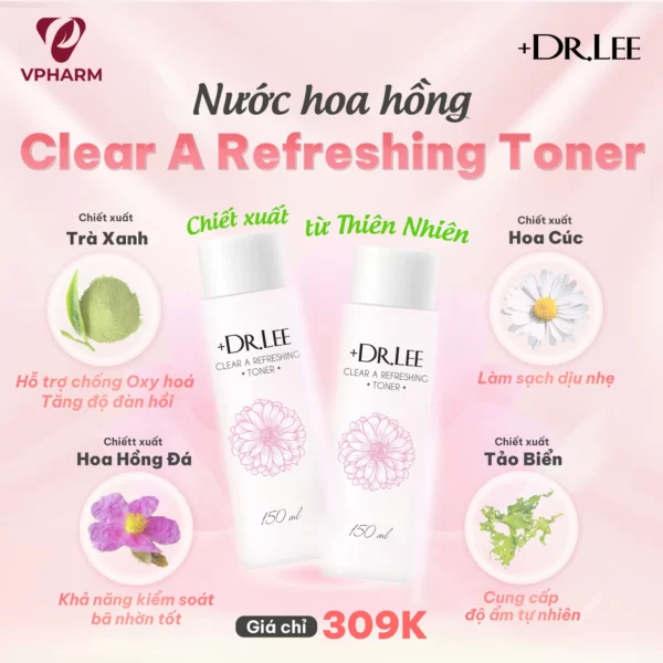 Thành Phần Và Công Dụng Nước Hoa Hồng Clear A Refreshing 150ml +dr.lee