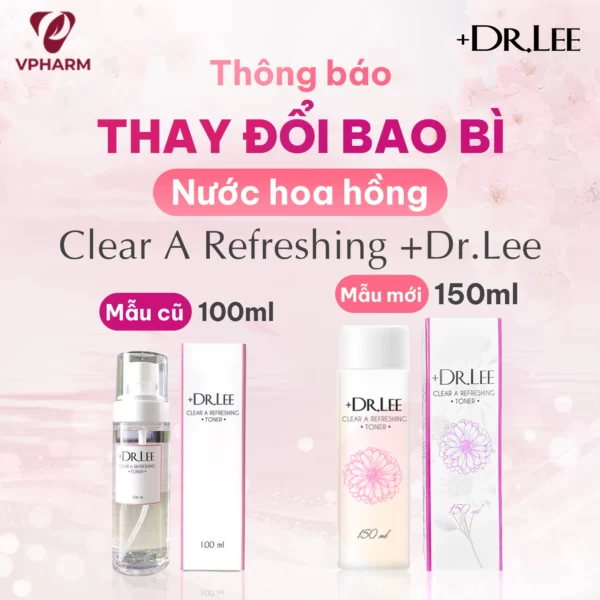 Thay đổi Bao Bì Nước Hoa Hồng Clear A Refreshing 150ml +dr.lee