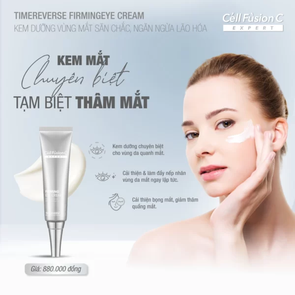 Công Dụng Kem Dưỡng Vùng Mắt Time Reverse Firming Eye Cream Cell Fusion C Expert - Dropbiz