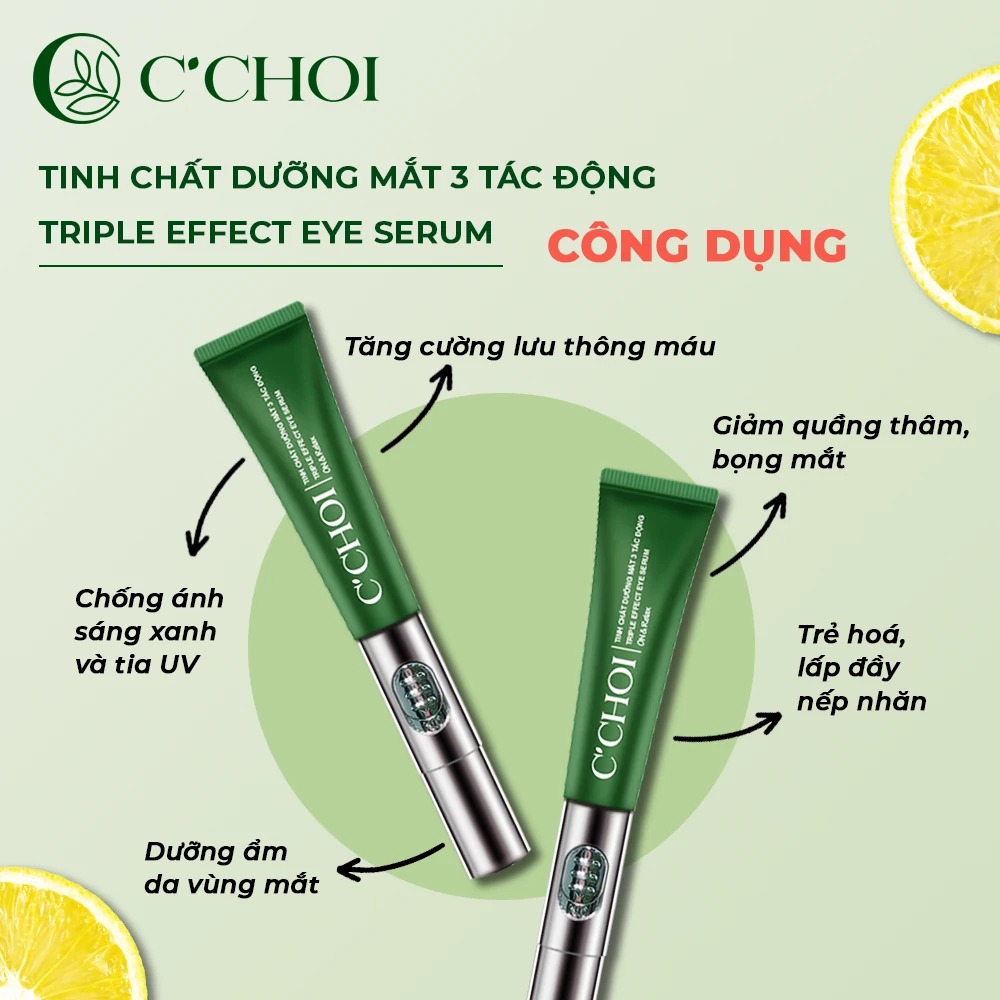 Công Dụng Tinh Chất Dưỡng Mắt 3 Tác động C’choi - Triple Effect Eye Serum - Dropbiz