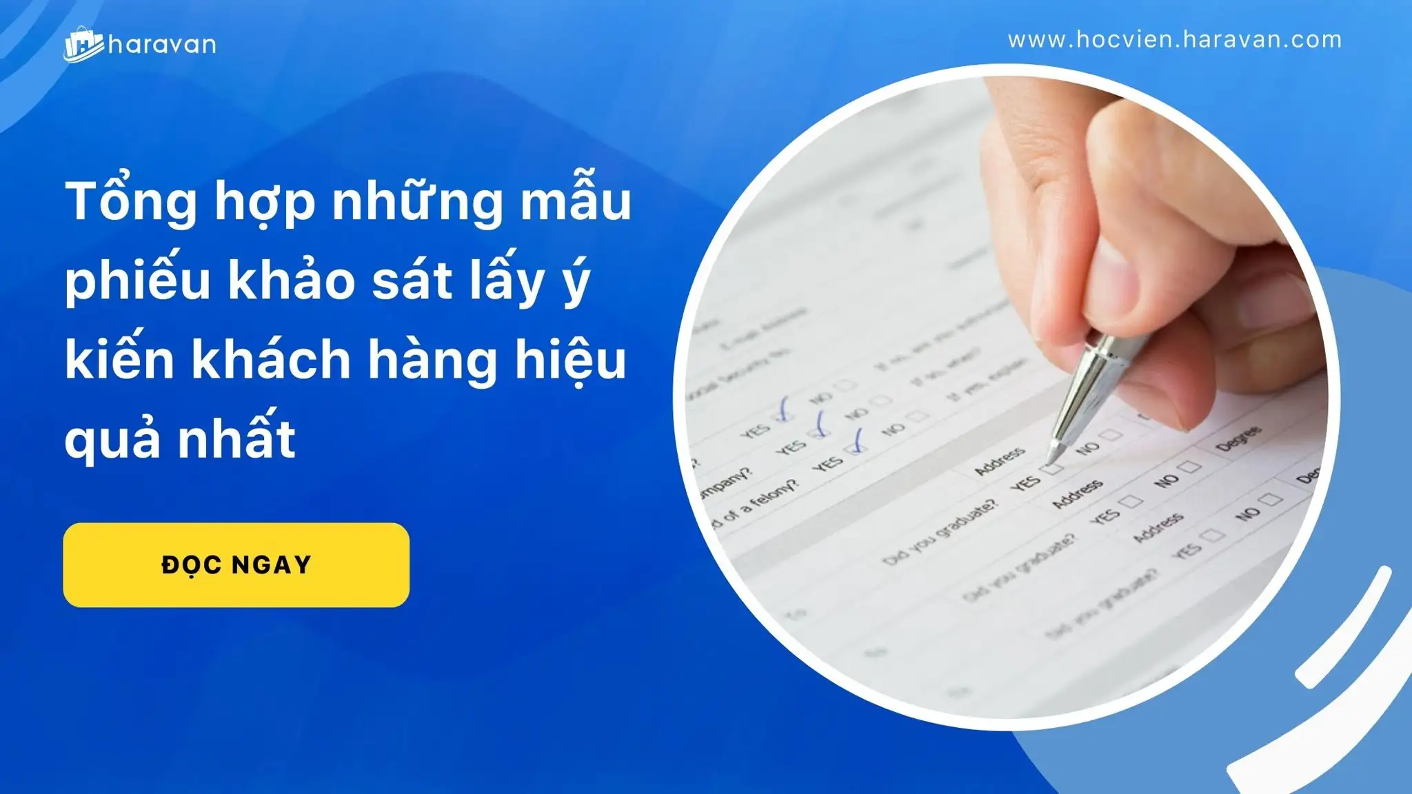 Tổng hợp những mẫu phiếu khảo sát lấy ý kiến khách hàng hiệu quả nhất