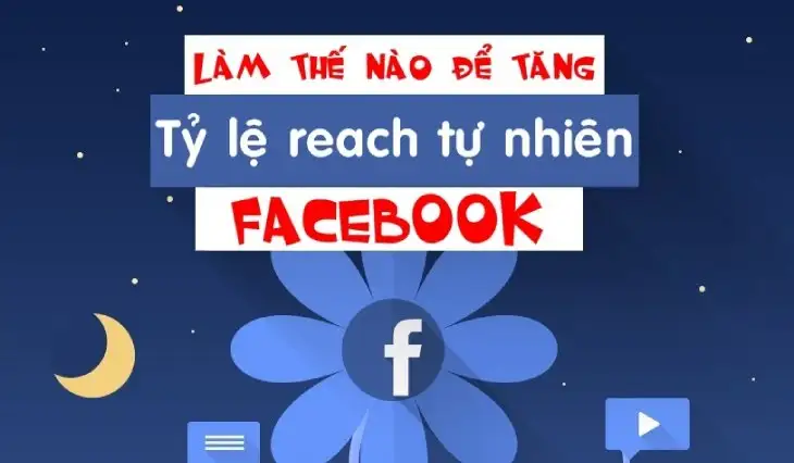 40 cách tăng tương tác fanpage Facebook tự nhiên không tốn 1 đồng