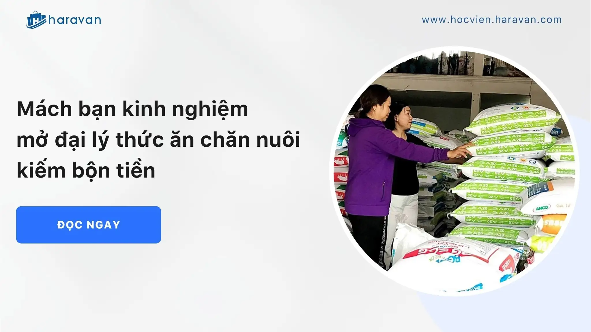 Mách bạn kinh nghiệm mở đại lý thức ăn chăn nuôi kiếm bộn tiền