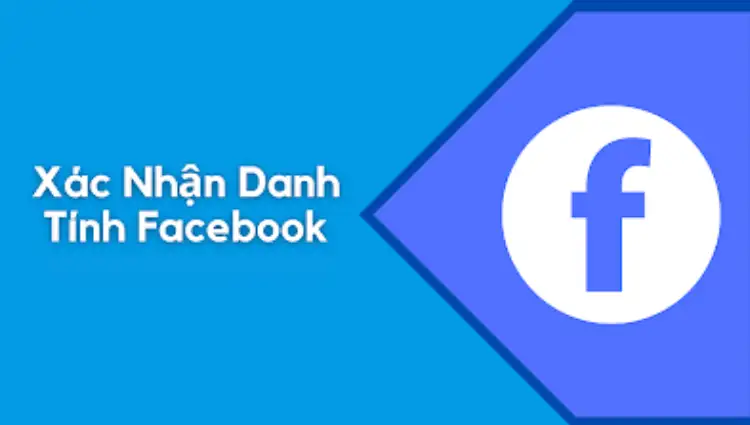 Hướng dẫn xác minh Facebook và khắc phục lỗi liên quan