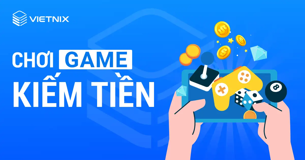 Choi Game Kiem Tien