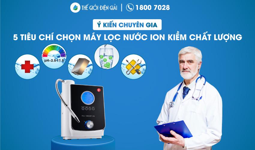 Chọn mua máy lọc nước iOn kiềm: Tiêu chí