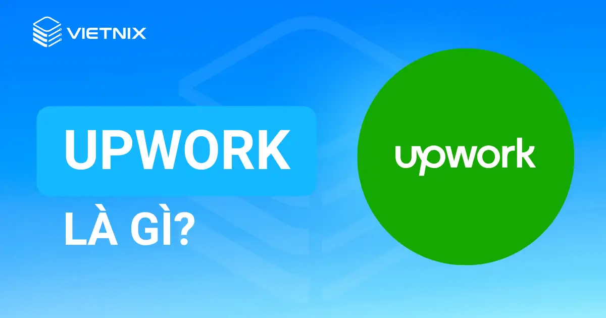 Upwork La Gi 2